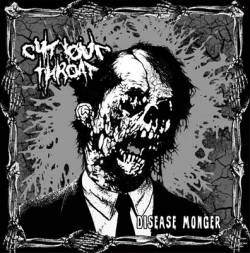 Cut Your Throat : Sesimizden Baska Kaybedecek Neyimiz Kaldi? - Disease Monger